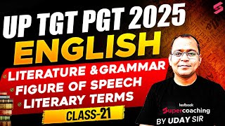 UP TGT PGT 2025 | UP TGT PGT English Literature &amp; Grammar Class 21 Figures Of Speech By Uday Sir