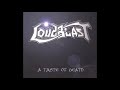 Capture de la vidéo Loudblast ‎- A Taste Of Death (1999) [Comp, Full]