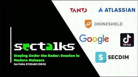 Staying Under the Radar- Evasion in Modern Malware - SecTalks SYD0x60 (96th) -  Bharat Bharadwai