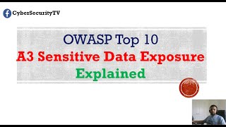 Sensitive Data Exposure | OWASP Top 10