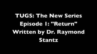 TUGS: The New Series Pilot 1 'Return'