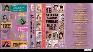 VA - 18 Seleksi Dangdut Terbaik MSC 1993 ( Full Album )