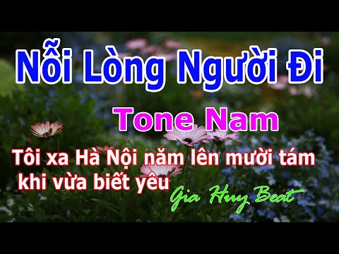 Karaoke - Nỗi Lòng Người Đi - Tone Nam  - Nhạc Sống - gia huy beat