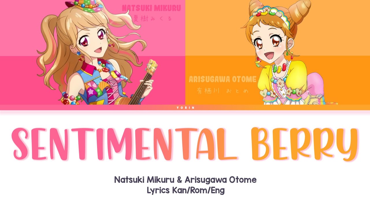 Sentimental Berry   Mikuru  Otome  Full Lyrics KanRomEng