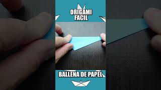 SORPRENDE a tus AMIGOS con esta BALLENA DE PAPEL | ORIGAMI facil