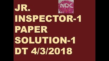 JUNIOR INSPECTOR  |PAPER SOLUTION | P 1 | REASONING | NDC SMART WORK | JAYESH VAGHELA | 4-3-2018