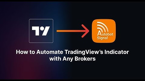 How to Automate TradingView Alert
