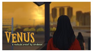 Demonstrating my Reshade preset