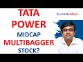 Tata Power - A Midcap Multibagger Stock? Tata Power - Stock Analysis