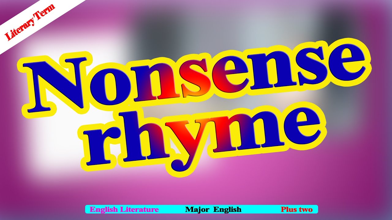 Nonsense Rhyme | उटपटाङ्ग छन्द | Literary Term | English-नेपाली-British Accent | Dhurba Giri