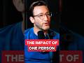 "You need one person to believe in you." Simon Sinek