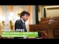 Ángel López al ministro de Cultura: ‘Sólo ayudan a quienes les hacen propaganda’