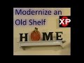 Modernize an old Shelf, How To