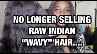 WATCH THIS BEFORE YOU BUY Raw Indian Wavy hair (Everything you need to know) (Pt. 2)