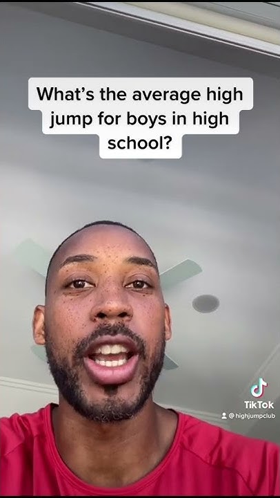 what-s-the-average-high-jump-height-for-boys-in-high-school-highjump