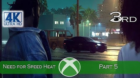 Need For Speed Heat - Part 5 (Series X) 4K