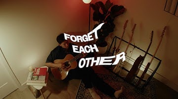 Kevin Chung - Forget Each Other (Acoustic Performance Video)