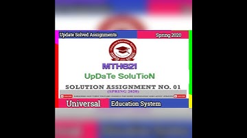 MTH621 UPdaTe SoLuTiOn Assignment#01 Spring 2020
