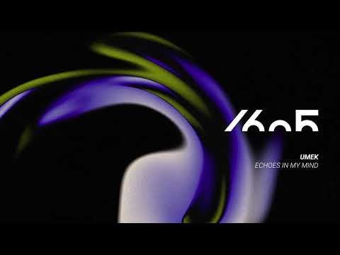 UMEK - Echoes In My Mind (Original Mix) [1605-332]