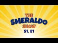 The Smeraldo Show | Episode 1: Meet Pat &amp; Nick