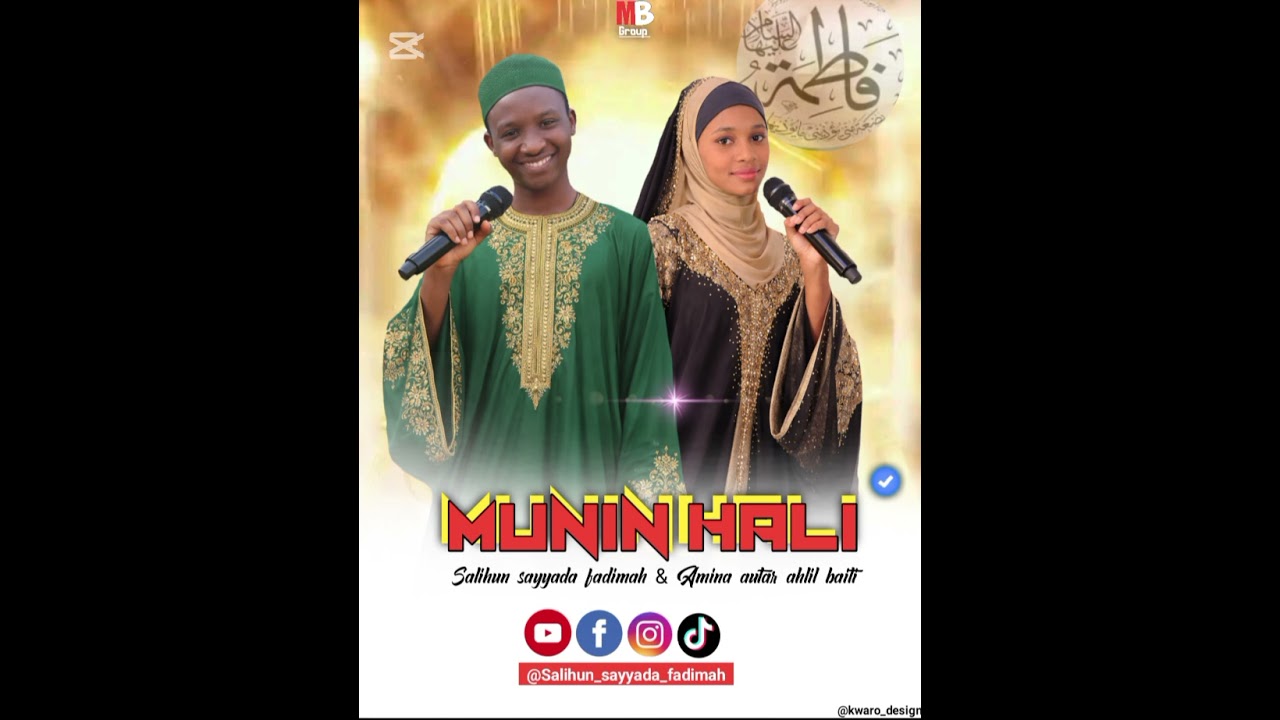 MAFAKA SALIHUNSAYYADAFADIMA DA SAYYADA AMINA SABUWAR QASIDA munin hali #love 08140909122