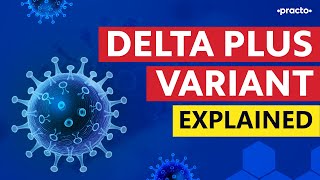 Delta Plus Variant in India | Vaccine Effectiveness Against Delta Variant | Practo