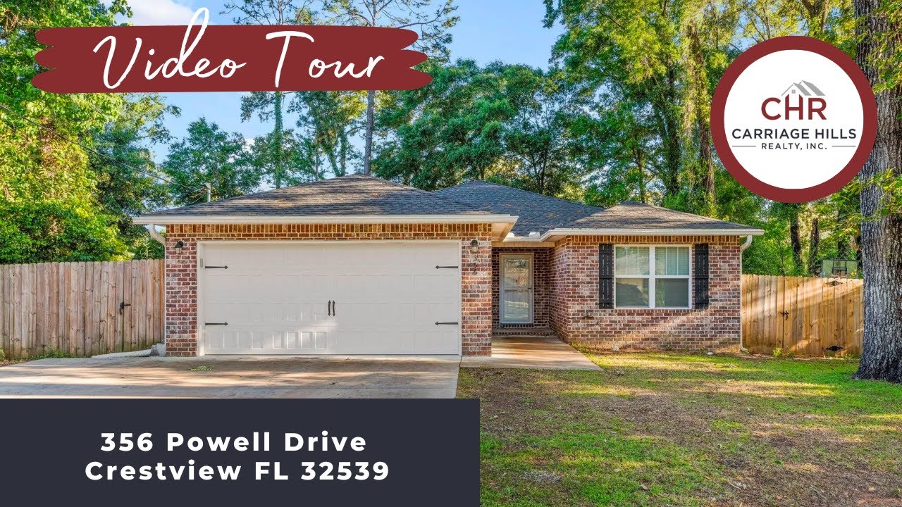Carriage Hills Realty Video Tours 356 Powell Drive, Crestview FL