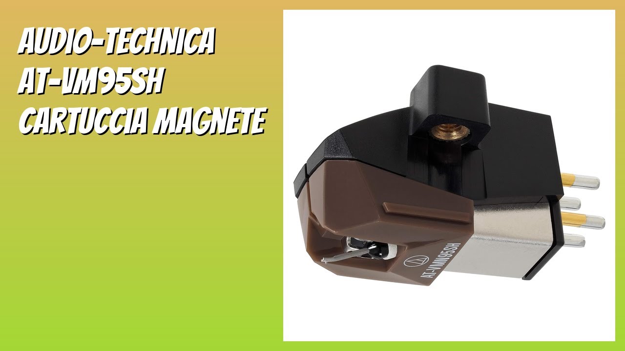 RECENSIONE (2026) : Audio-Technica AT-VM95SH Cartuccia Magnete. DETTAGLI
