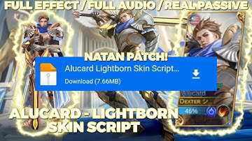 Alucard - Lightborn Skin Script + Backup File (No Password!!!)