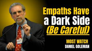 Empaths Have a Dark Side (Be Careful) | Emotional Intelligence Insights Inspired by Daniel Goleman