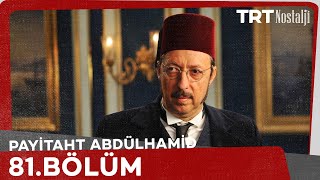 Payitaht Abdulhamid Season 3 Episode 81 With English Subtitles