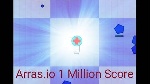 Arras.io - Healing Madness - 1 million score with Healer