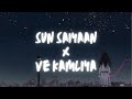 Sun Saiyaan X Ve Kamleya | Sufi Versions | Mashup by 𝓙𝓪𝔂𝔃𝔃𝓲