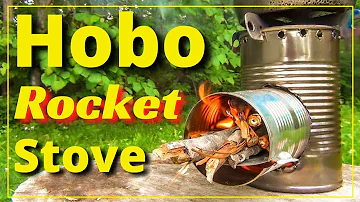 HOBO ROCKET STOVE  [Simple DIY!]