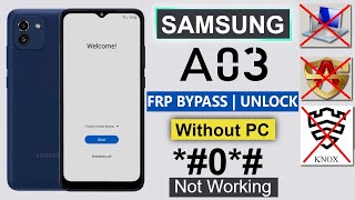 Samsung A03 (A035F) Frp Bypass/Unlock Google Account Lock Without Pc | Without Knox Android 11/12