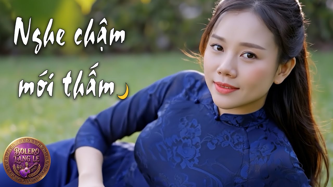 Càng nghe càng cuốn, liên khúc bolero này không hợp người vội vàng