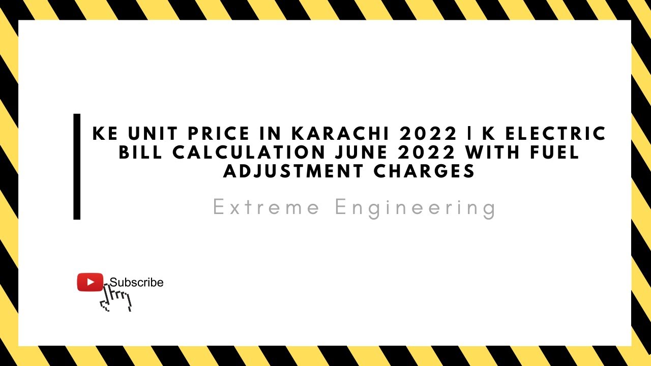 ke unit price in karachi 2022 k electric bill calculation June 2022