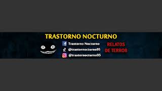 Transmisión en vivo de Trastorno Nocturno
