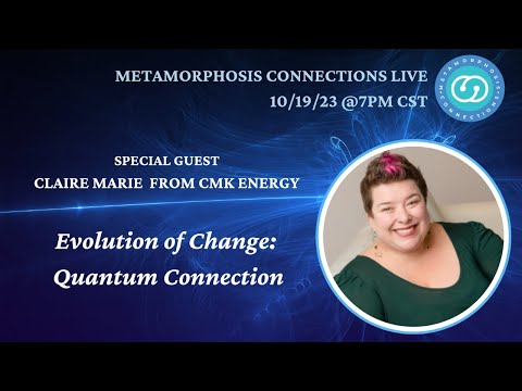 Metamorphosis Connections LIVE 10.19.23