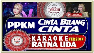 KARAOKE | CINTA BILANG CINTA | RATNA LIDA (Kal-Sel)