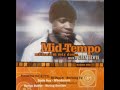 Midtempo millennium mix down  mixed by glen lewis 1998