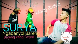 Ngabanyol Bareng Cepot part 2 ( Mang Budeg )