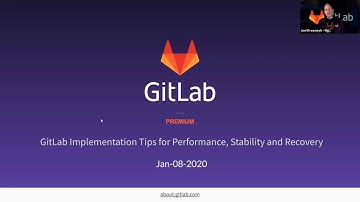 GitLab implementation tips for performance, stability and recovery - Morning Session