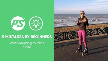5 mistakes made by Beginners when learning to inline skate