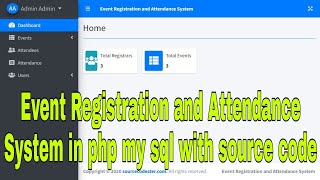 Event Registration and Attendance System in php my sql with source code