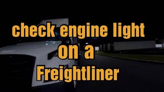 Check Engine Light On A Freightliner with Detroit Motor | #freightliner #detroit