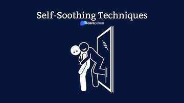 Self-Soothing Techniques