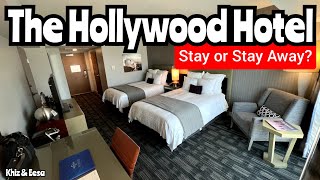 Loews Hollywood Hotel Review  Why would you stay here?