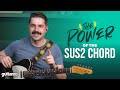 The Power Of Sus2 Chords (The Police - Message In A Bottle)