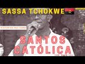 Tchipwe manguLamba - Santos Católica(SASSA TCHOKWE)🇦🇴
